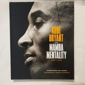 The Mamba Mentality by Kobe Bryant